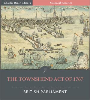 Book cover of The Townshend Act of 1767 (Illustrated)