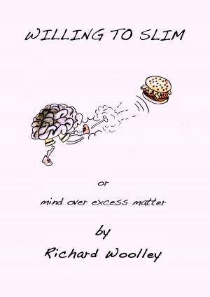 Cover of the book Willing To Slim by Erika Herman