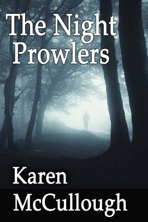 Cover of the book The Night Prowlers by Christina Harlin