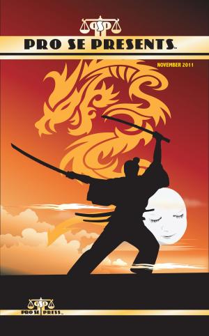 Cover of the book Pro Se Presents: November 2011 by Logan L. Masterson