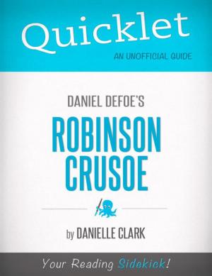 Cover of the book Quicklet on Daniel Defoe's Robinson Crusoe by Tom  Oliver
