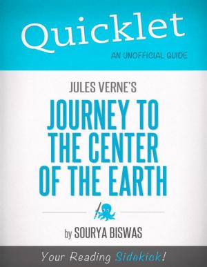 Cover of the book Quicklet on Jules Verne's Journey to the Center of the Earth: Biographical information on Jules Verne by Anita Felicelli