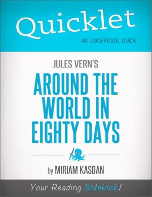 Cover of the book Quicklet On Jules Verne's Around the World in Eighty Days by Dianne  Baublitz Copans