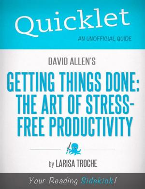Cover of Quicklet On David Allen's Getting Things Done (CliffNotes-like Book Summary and Analysis)