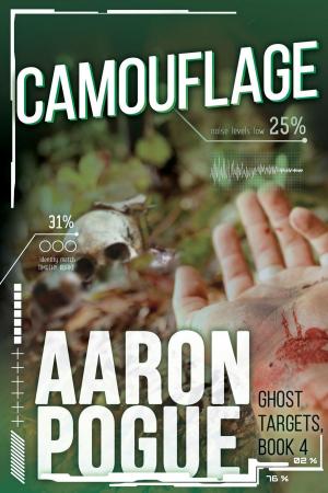 Cover of the book Camouflage by Aaron Pogue