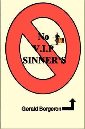 Cover of the book No V.I.P Sinners by Daniel O. Ogweno