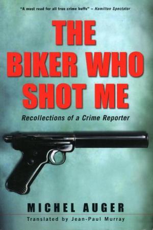 Cover of the book The Biker Who Shot Me by Stephen Leacock, Jack Hodgins