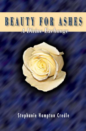 Cover of the book Beauty for Ashes by Frostie Hall
