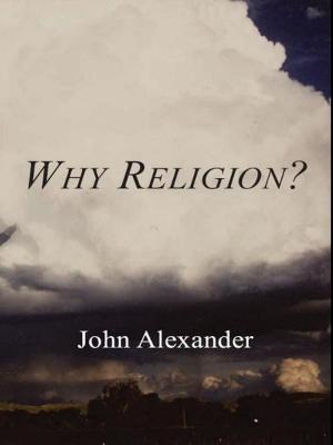 Cover of the book Why Religion by Christian Rätsch, Claudia Müller-Ebeling