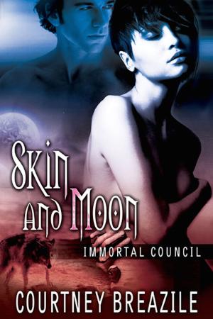Cover of the book Skin and Moon by Jackie Nacht