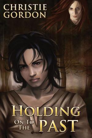 Cover of the book Holding on to the Past by D.J. Manly
