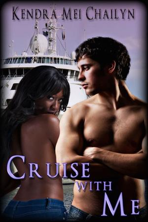 Cover of the book Cruise with Me by D.J. Manly