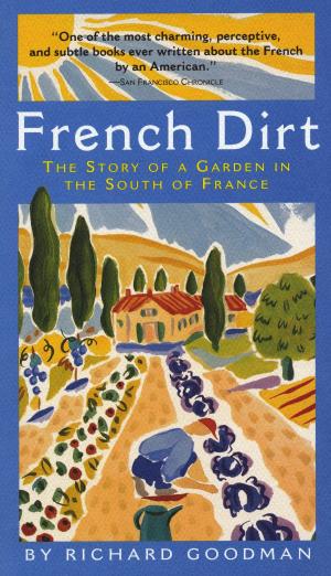 Cover of the book French Dirt by Brooke Janis, Roy Rowan