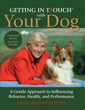 Cover of the book Getting in TTouch with Your Dog by Jane Savoie, Rhett B Savoie