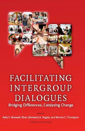 Cover of the book Facilitating Intergroup Dialogues by Mimi Wolverton, Salwa A. Zaki, Esther Elena López-Mulnix