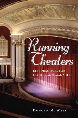 Cover of the book Running Theaters by Sarah J. Tugman, Leonard D. DuBoff