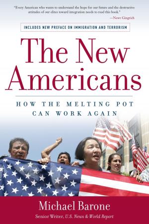 Cover of the book The New Americans by Kevin D. Williamson