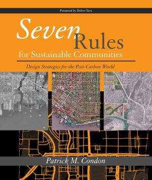 Cover of the book Seven Rules for Sustainable Communities by The Worldwatch Institute