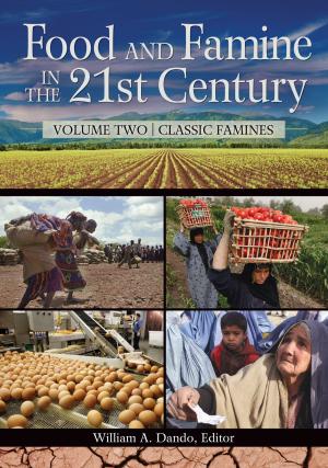 Cover of the book Food and Famine in the 21st Century [2 volumes] by Alfred W. Crosby Jr.