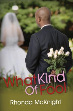 Cover of the book What Kind of Fool by Brandie