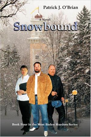 Cover of the book Snowbound: Book Four of the West Baden Murders Series by Lawrence Lariar