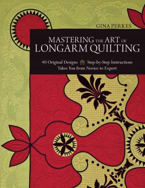 bigCover of the book Mastering the Art of Longarm Quilting by 