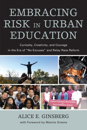 Cover of the book Embracing Risk in Urban Education by William Alfred Sampson