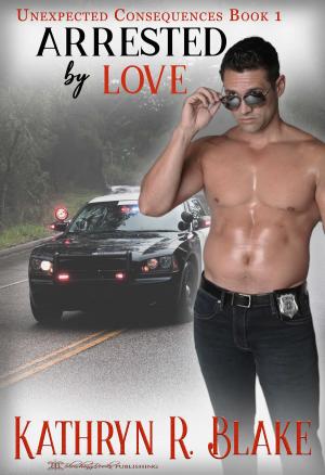 Cover of the book Arrested by Love by Dinah McLeod