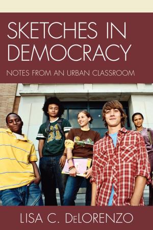Cover of the book Sketches in Democracy by Donna Uchida, Marvin Cetron, Floretta McKenzie