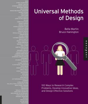 Cover of the book Universal Methods of Design: 100 Ways to Research Complex Problems, Develop Innovative Ideas, and Design Effective Solutions by Poppy Evans, Aaris Sherin, Lee