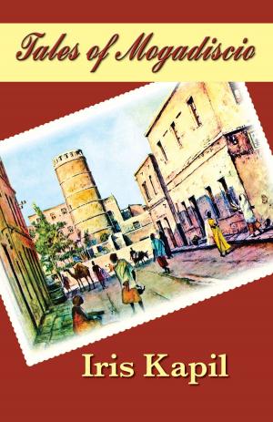 Cover of the book Tales of Mogadiscio by Nancy Boyarsky