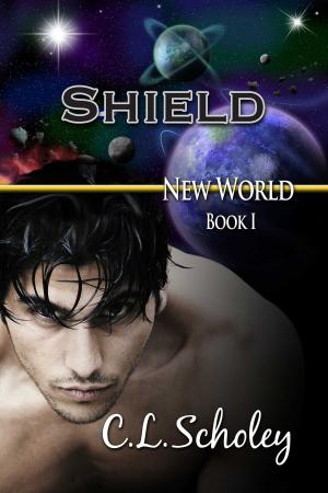 Cover of the book Shield by C.L. Scholey