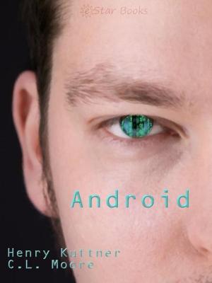 Cover of the book Android by Anthony Gilmore