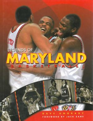 Cover of the book Legends of Maryland Basketball by Gerry Wood