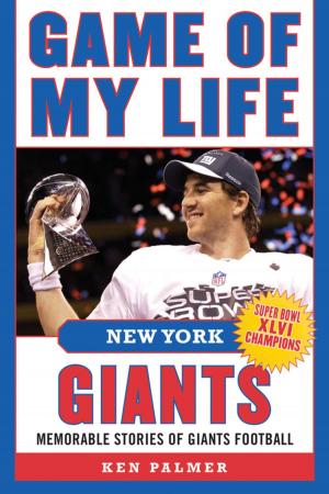 Cover of the book Game of My Life New York Giants by Steve Rom, Rod Payne