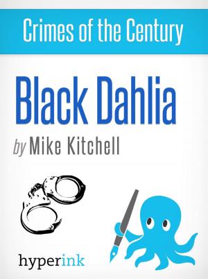 bigCover of the book Black Dahlia: An Unsolved Murder by 