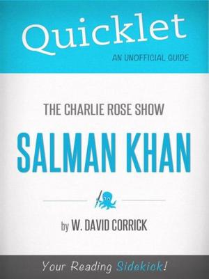 Cover of the book Quicklet on The Charlie Rose Show: Salman Khan by Adrienne Bischoff