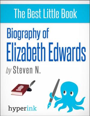 Cover of the book Courage and Grace: The Life and Death of Elizabeth Edwards by Brett  Keith Davidson