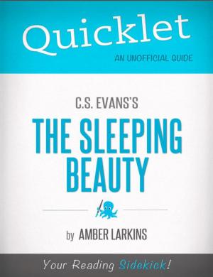 Cover of the book Quicklet on C.S. Evans's The Sleeping Beauty by Keely  Bautista