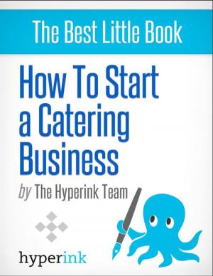 Cover of the book How to Start Catering Business by Zaki Hasan