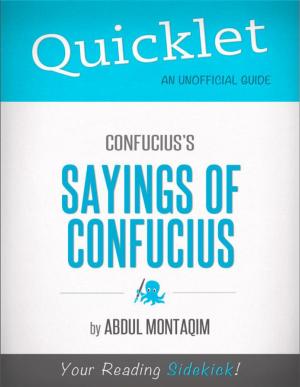 Cover of the book Quicklet on Confucius's The Sayings of Confucius (CliffNotes-like Summary) by Katie Das