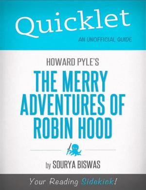 Cover of the book Quicklet on Howard Pyle's The Merry Adventures of Robin Hood (Illustrated) (CliffNotes-like Summary) by Plutarque