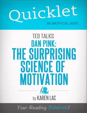 Cover of the book Quicklet on TED Talks: Dan Pink on the surprising science of motivation (CliffNotes-like Summary) by The Hyperink Team