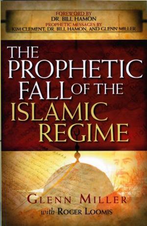 Book cover of The Prophetic Fall Of The Islamic Regime