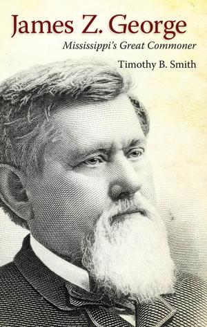Cover of the book James Z. George by Anne S. Lipscomb, Kathleen Hutchison