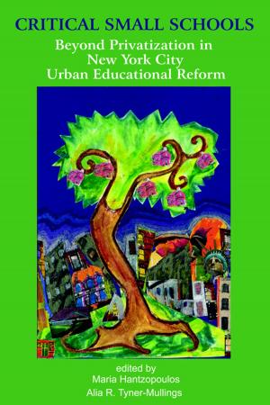 Cover of the book Critical Small Schools by Barbara A. Clark, James Joss French