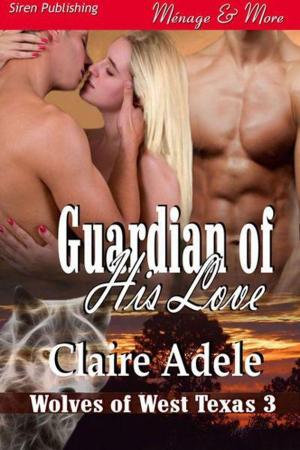 Cover of the book Guardian of His Love by Cynthia Diamond