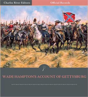 Cover of the book Official Records of the Union and Confederate Armies: Wade Hamptons Account of Gettysburg by William Butler Yeats