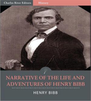bigCover of the book Narrative of the Life and Adventures of Henry Bibb, an American Slave (Illustrated Edition) by 