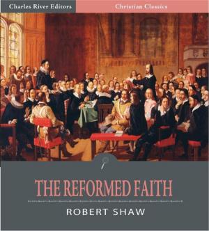Cover of the book The Reformed Faith: An Exposition of the Westminster Confession of Faith by Hartley Withers